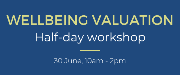 Wellbeing Valuation Half-Day Workshop